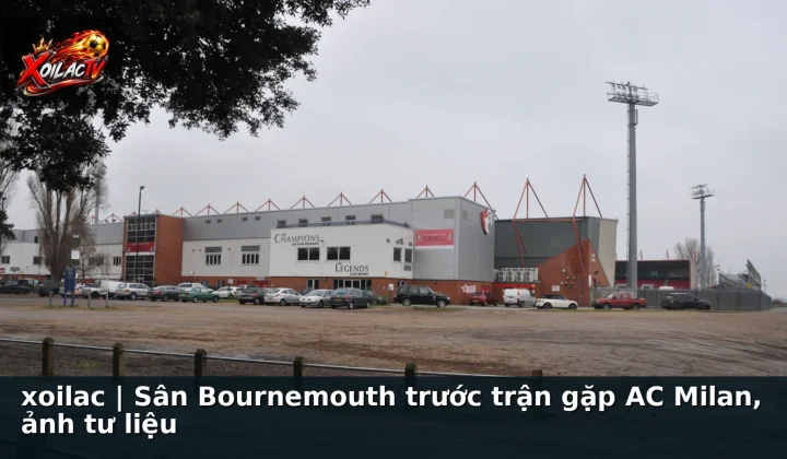 xoilac | Sân Bournemouth trước trận gặp AC Milan, ảnh tư liệu