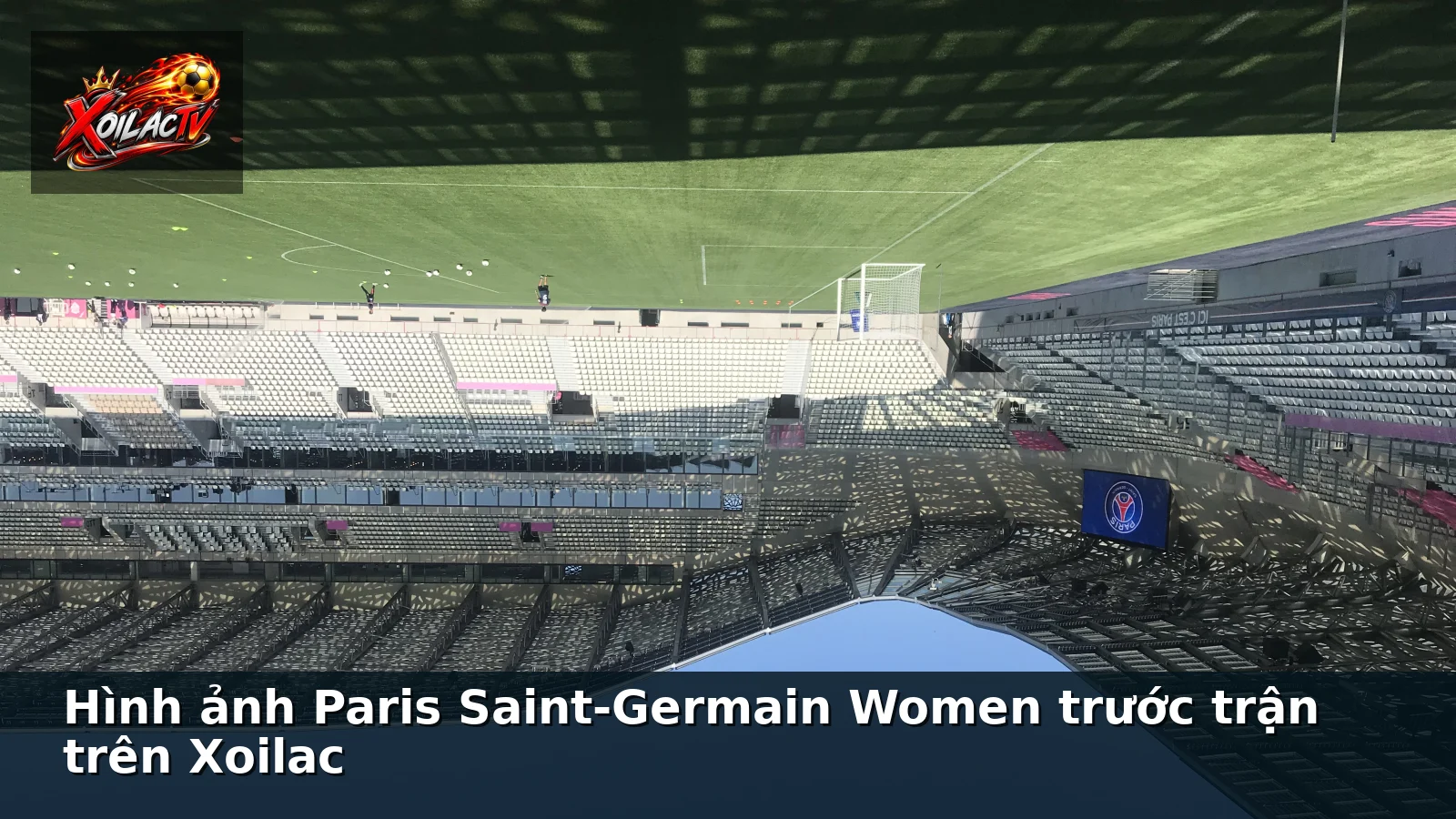Hình ảnh Paris Saint-Germain Women trước trận trên Xoilac Hình ảnh Paris Saint-Germain Women trước trận trên Xoilac