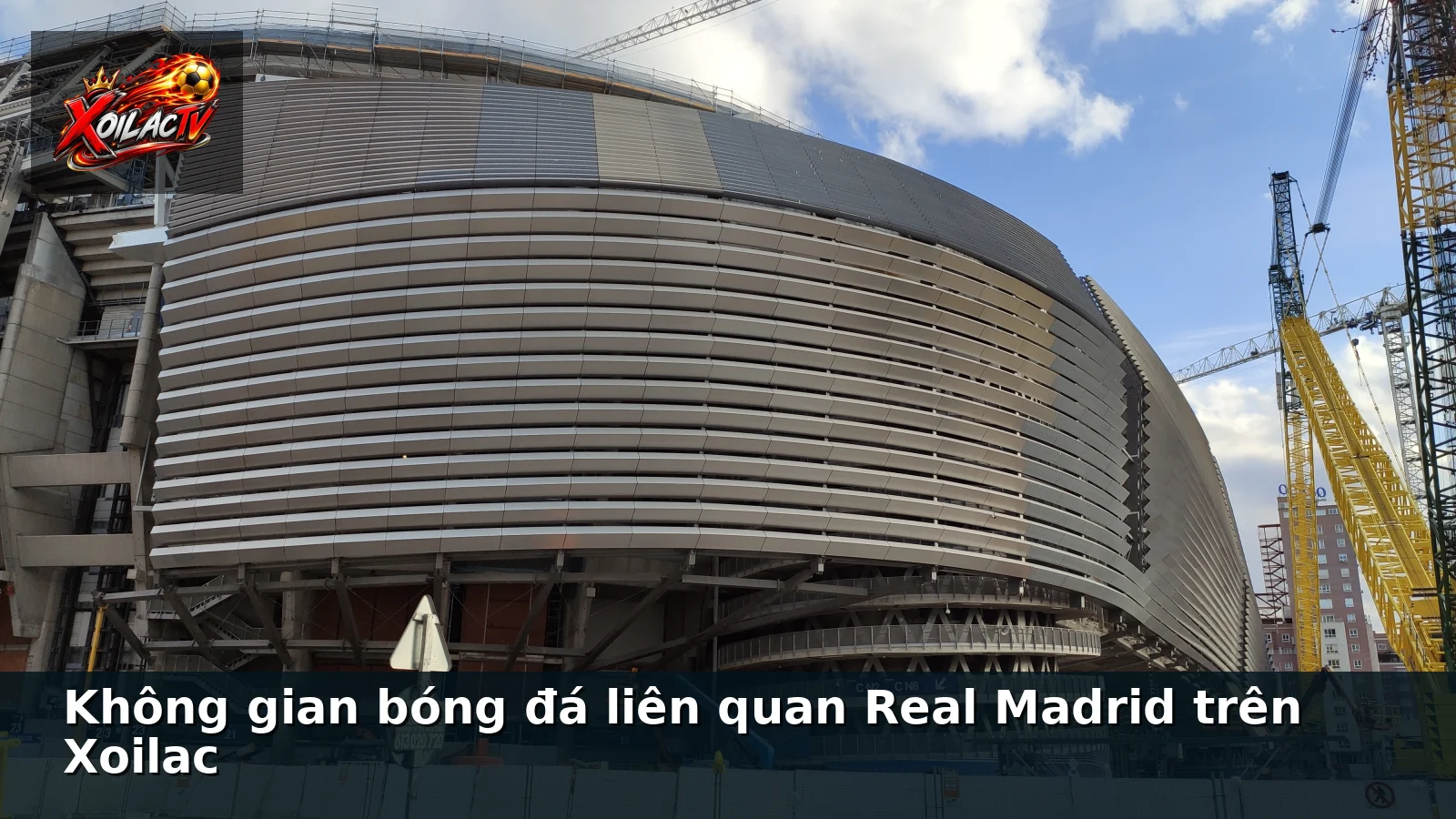 Không gian bóng đá liên quan Real Madrid trên Xoilac Không gian bóng đá liên quan Real Madrid trên Xoilac