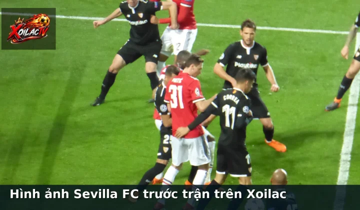 Hình ảnh Sevilla FC trước trận trên Xoilac